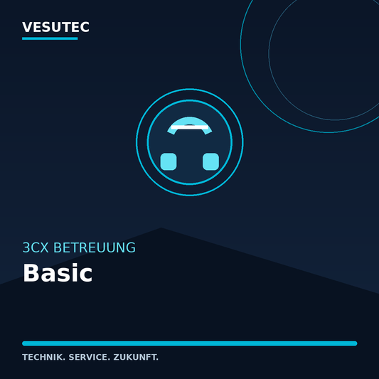 3CX Betreuung Basic – VESUTEC Dienstleistung